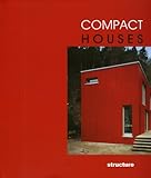 Compact Houses (Architectural Design) by Carles Broto