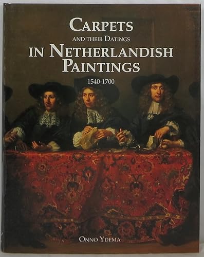 Download Carpets and Their Dating in Netherlandish Paintings 1540 1700 PDF