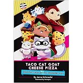Taco Cat Goat Cheese Pizza: The Graphic Novel | A Wildly Funny Adventure Featuring Your Favorite Card Game Characters | Ages 7+ | Full-Color Comic Book for Kids, Fans, and Families