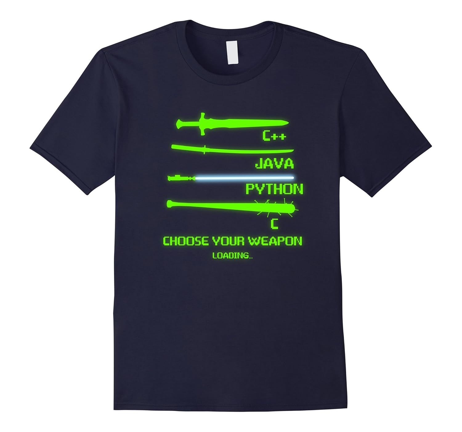 Choose Your Weapon T-Shirt, Programmer Geek Java C Gift-Rose