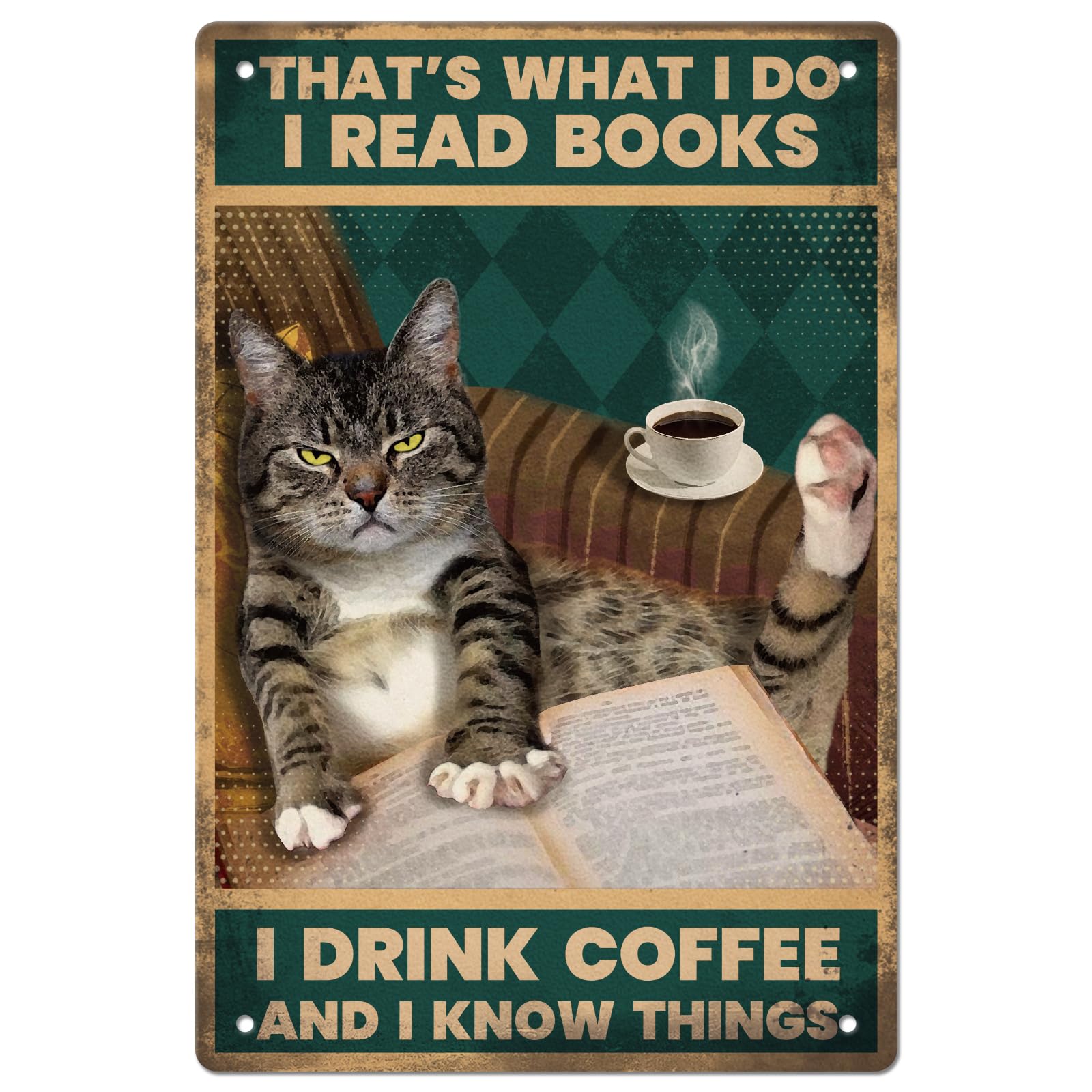 GLOBLELAND Vintage Cat Reading Books Metal Tin Sign Cat Coffee Art Plaque Funny "That' s What I Do I Read Books" Metal Wall Decorative Tin Signs 8×12inch for Home Kitchen Bar Coffee Shop Club