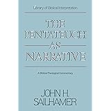 The Pentateuch as Narrative: A Biblical-Theological Commentary