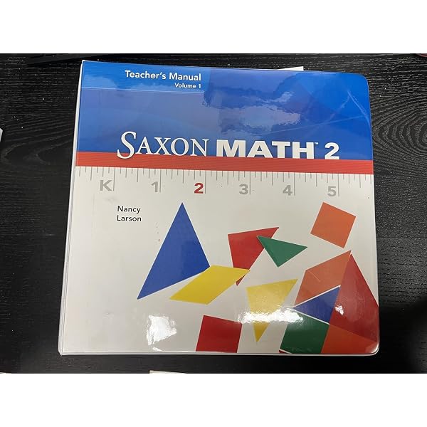 Saxon Math 2, Teacher's Manual, Volume 1: Nancy Larson