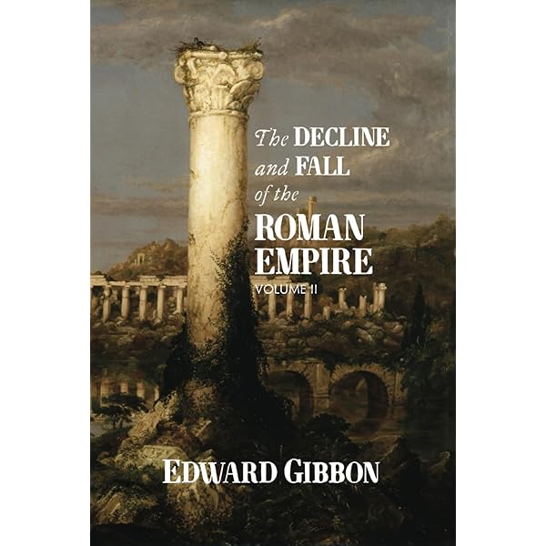 The Decline and Fall of the Roman Empire Volume One: Edward Gibbon