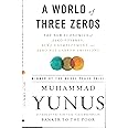 A World of Three Zeros: The New Economics of Zero Poverty, Zero Unemployment, and Zero Net Carbon Emissions