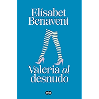 Valeria al desnudo (Saga Valeria 4) (Spanish Edition) book cover