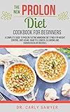 The New Prolon Diet Cookbook For Beginners: A