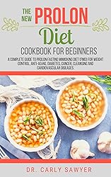 The New Prolon Diet Cookbook For Beginners: A