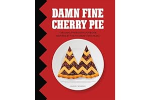 Damn Fine Cherry Pie: The Unauthorized Cookbook Inspired by the TV Show Twin Peaks