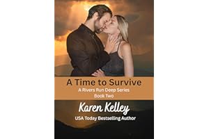 A Time to Survive (Rivers Run Deep Book 2)