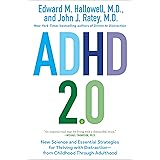 ADHD 2.0: New Science and Essential Strategies for Thriving with Distraction--from Childhood through Adulthood