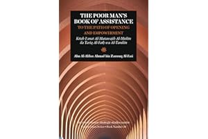 The Poor Man’s Book of Assistance to the Path of Opening and Empowerment
