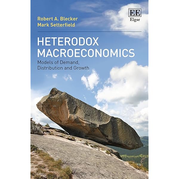 A History of Heterodox Economics (Routledge Advances in Heterodox