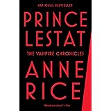Prince Lestat: The Vampire Chronicles