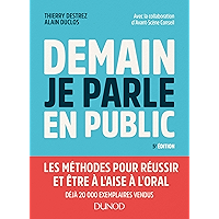 Demain je parle en public - 5e éd.: Les méthodes pour réussir et être à l'aise à l'oral (Hors Collection) (French… book cover Demain je parle en public - 5e éd.: Les méthodes pour réussir et être à l'aise à l'oral (Hors Collection) (French… book cover