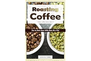 Roasting Coffee: How to Roast Green Coffee Beans like a Pro (I Know Coffee)