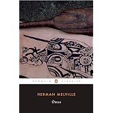 Omoo: A Narrative of Adventures in the South Seas (Penguin Classics)