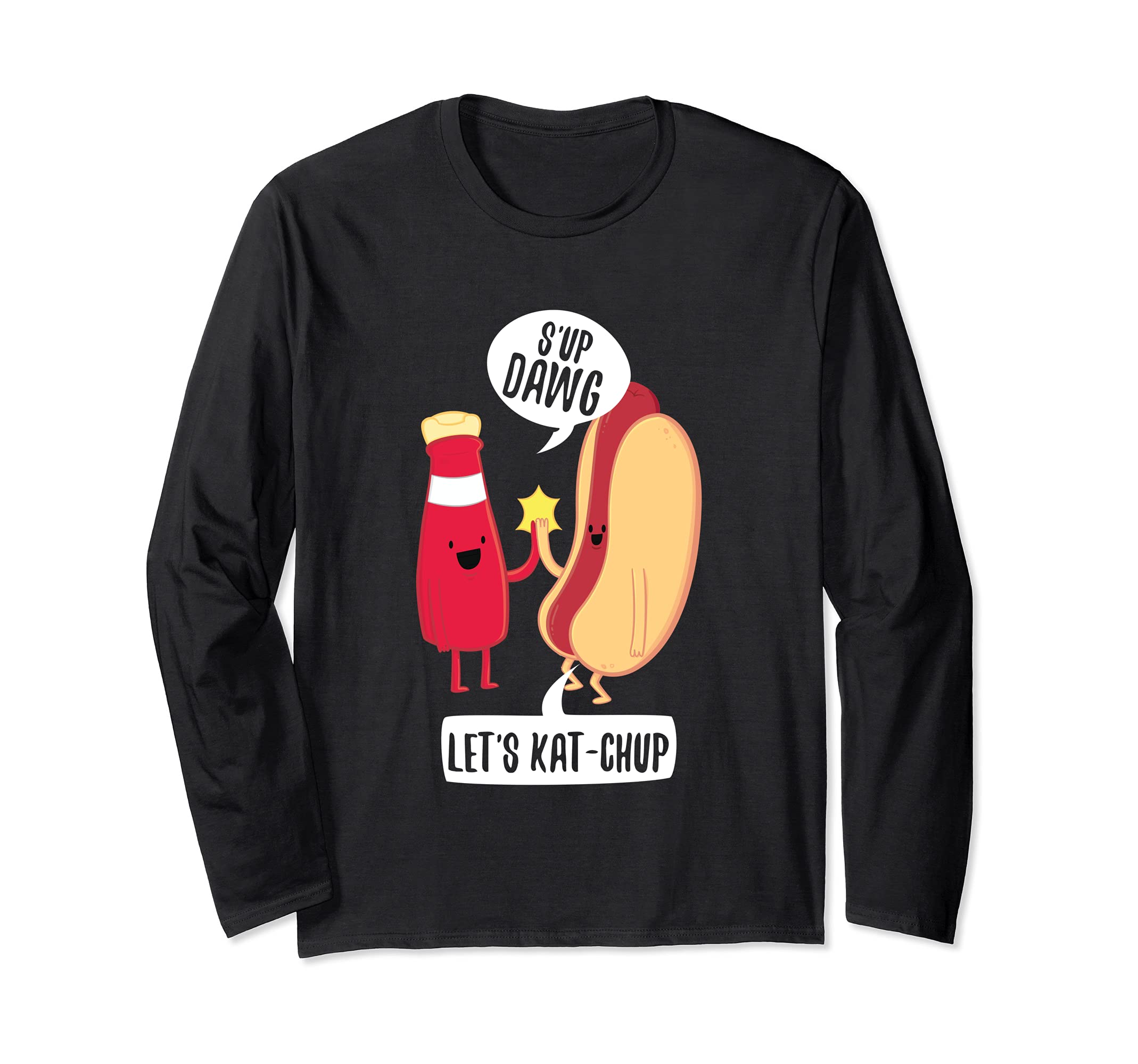 Funny What's Up Hot Dog Ketchup Hotdogolists Long Sleeve T-Shirt