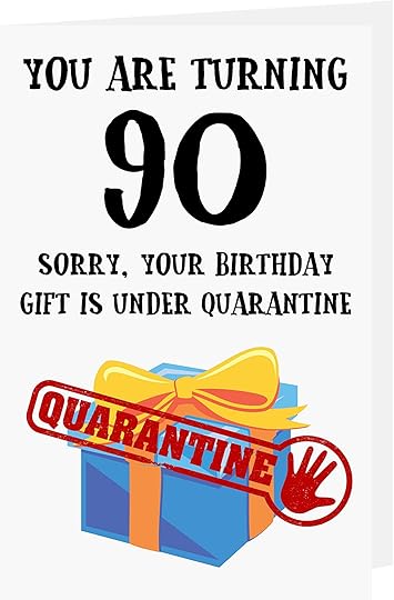 Amazon Com Funny Covid 90th Birthday Card Social Distancing 90 Years Old Anniversary Card Covid Happy 90th Birthday Card Covid 90th Birthday Card Quarantine Birthday Card With Envelope Office Products 90 Year Old Birthday Card