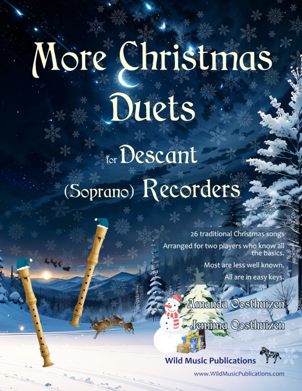 More Christmas Duets for Descant (Soprano) Recorder: 26 Christmas songs arranged for two equal recorder players who know all the basics. Most are less ... (Recorder Duets for Intermediate Players)