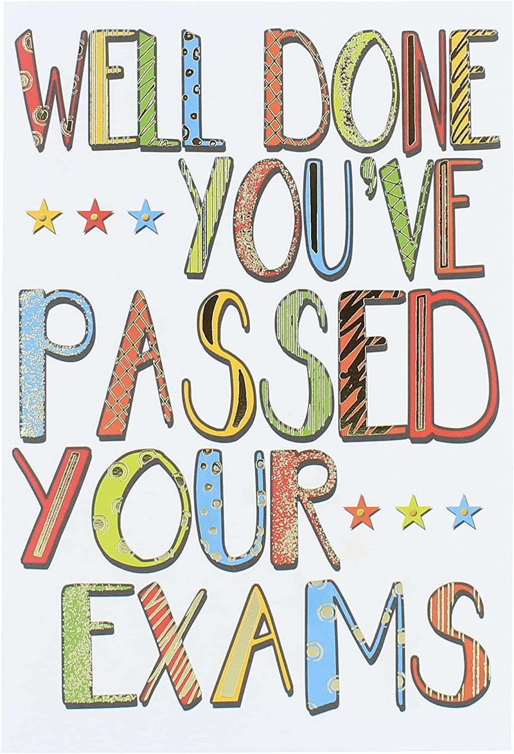 Well Done You've Passed Your Exams Greetings Card 13 x 20 cm Enjoy Celebrating Your Success