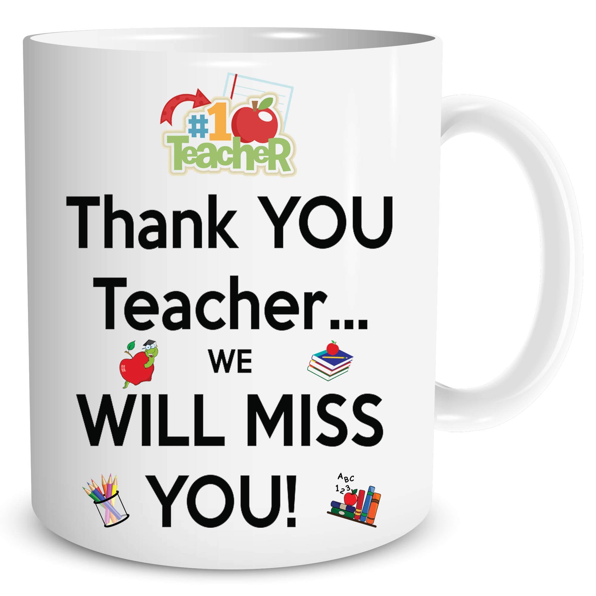 Teacher Mug Teacher Gift Coffee Mug Thank You Teacher We Will Miss You Leaving Gift Present School College Pupil Best Teacher WSDMUG1223