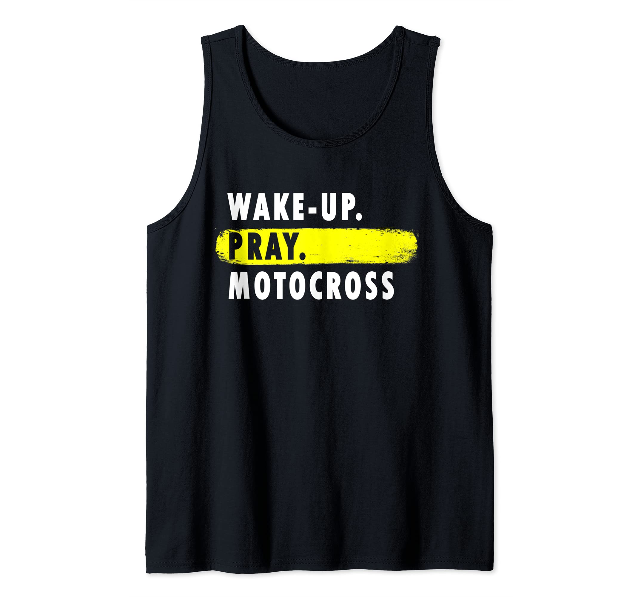 Wake Up, Pray, Motocross - Novelty Hobby Tank Top