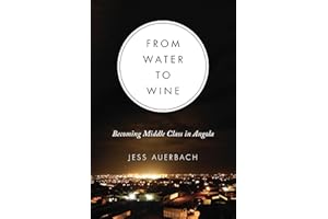 From Water to Wine: Becoming Middle Class in Angola