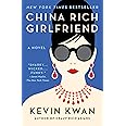 China Rich Girlfriend (Crazy Rich Asians Trilogy)