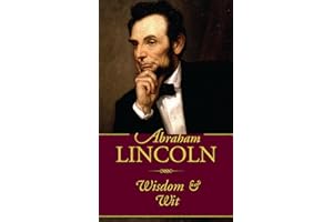 Abraham Lincoln Wisdom and Wit (Americana Pocket Gift Editions)