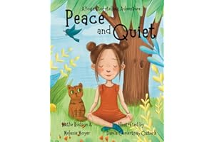 A Yoga Storytelling Adventure: Peace and Quiet