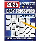 Easy Crossword Puzzle Book for Adults & Seniors: 90 Relaxing Large Print Crosswords with Solutions | Fun & Simple Brain Games for Memory and Vocabulary Boosting