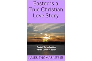 Easter is a True Christian Love Story