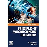 Principles of Modern Grinding Technology