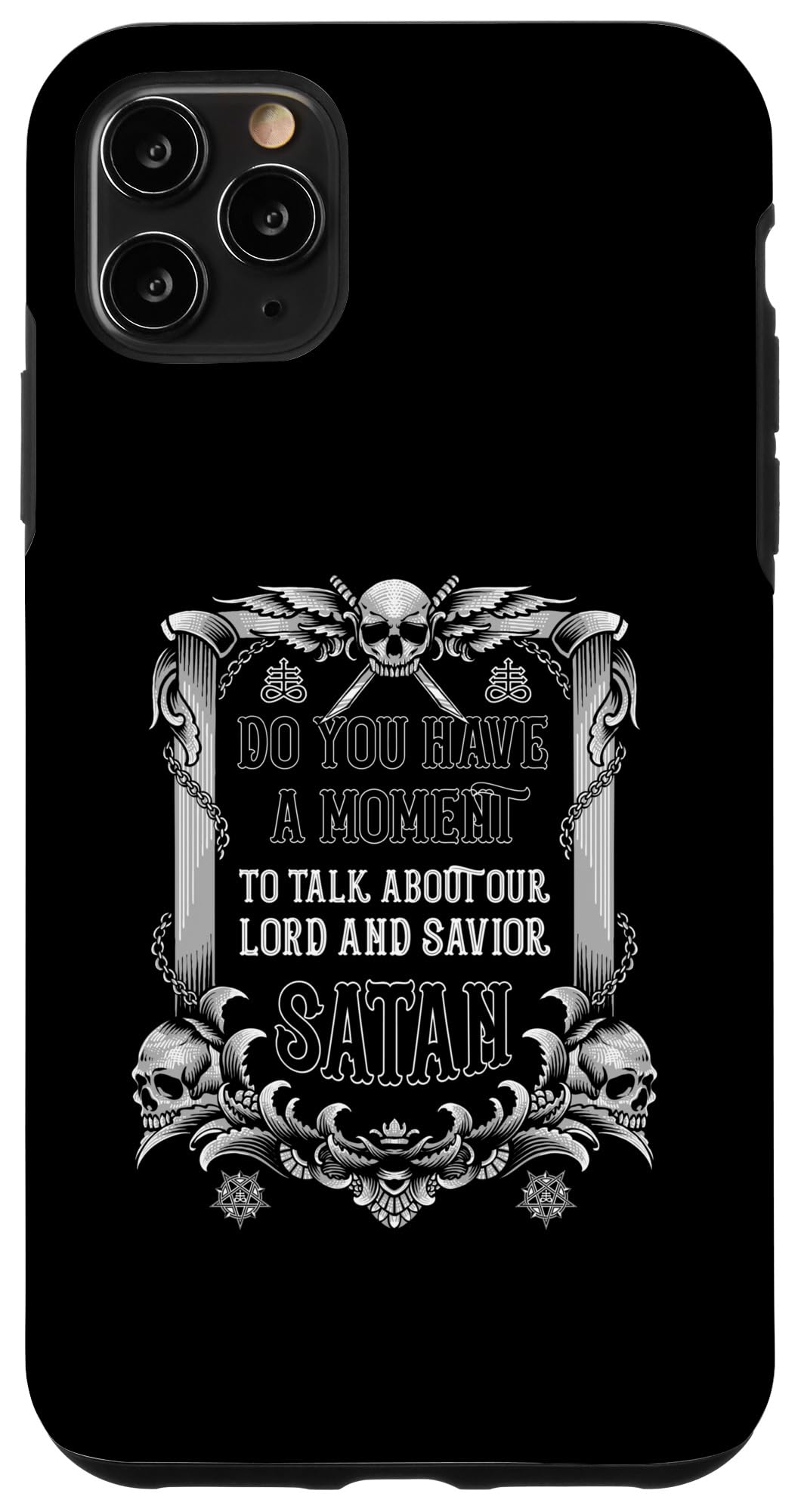 iPhone 11 Pro Max Lord and Savior Satan Satanist satanic Goth Case