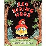 Red Riding Hood (retold by James Marshall)