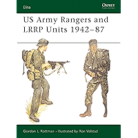 US Army Rangers & LRRP Units 1942–87 (Elite Book 13) book cover US Army Rangers & LRRP Units 1942–87 (Elite Book 13) book cover
