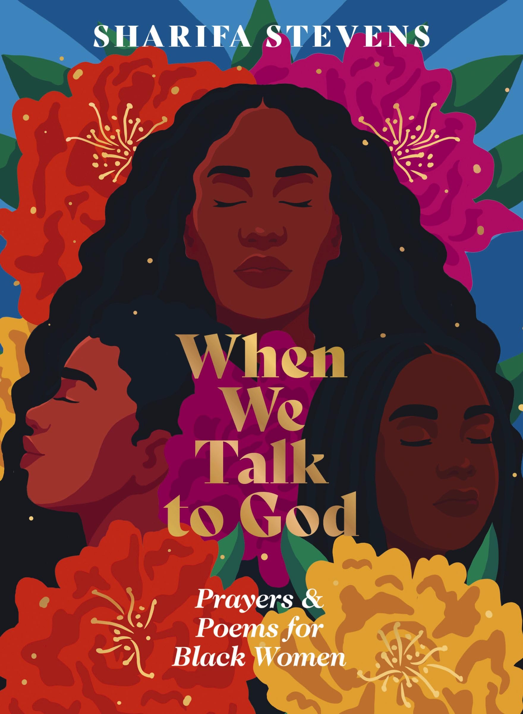 When We Talk to God: Prayers and Poems for Black