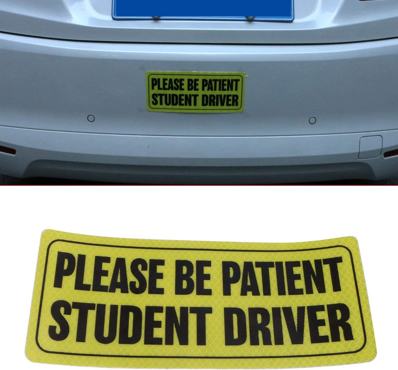 Highly Reflective Please Be Patient Student Driver Vehicle Car Bumper Signs Stickers Decal - Safety Caution Signs (3M EGP Material) (1 PC)