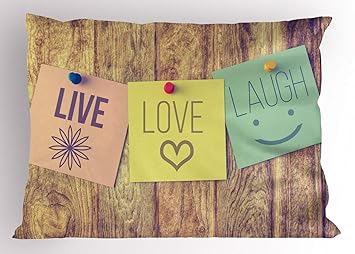 Amazon Com Ambesonne Live Laugh Love Pillow Sham Inspirational
