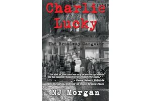 Charlie Lucky: The Broadway Gangster