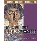 Byzantine Christianity (A People's History of Christianity)