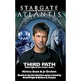 STARGATE ATLANTIS Third Path (Legacy book 8) (Sga)