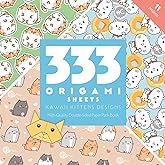 333 Origami Sheets Kawaii Kittens Designs: High-Quality Double-Sided Paper Pack Book