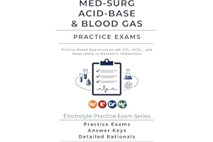 Med-Surg Acid–Base & Blood Gas Practice Exams: Priority-Based Questions on pH, CO₂, HCO₃⁻, and Respiratory vs Metabolic Imbal