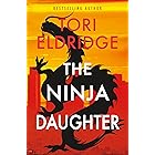 The Ninja Daughter: Lily Wong #1
