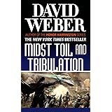 Midst Toil and Tribulation: A Novel in the Safehold Series (#6)