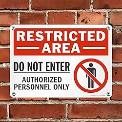 SmartSign "Restricted Area - Do Not
