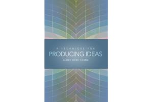 A Technique for Producing Ideas