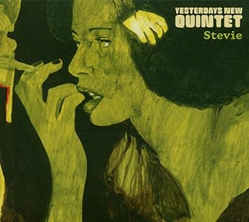 Yesterdays New Quintet Stevie Amazon Com Music